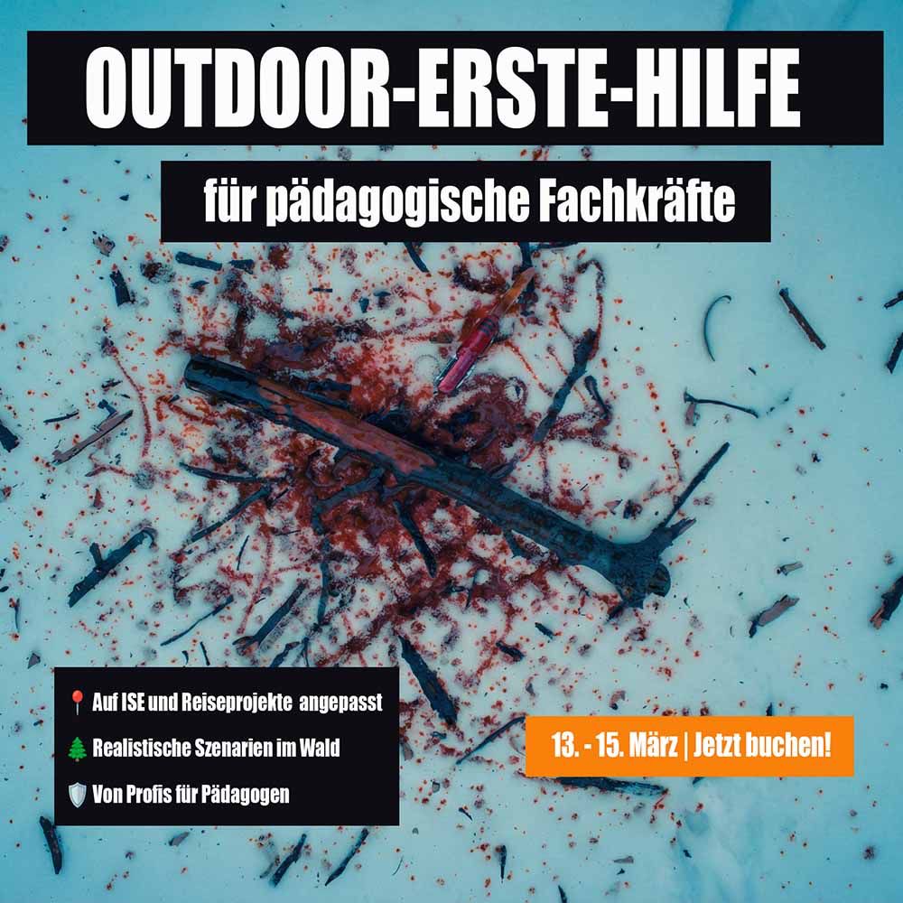 Outdoor Safety Training Spezial: ISE-Reiseprojekte vom 13.-15.03.2026